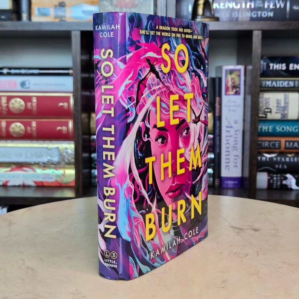 So Let Them Burn by Kamilah Cole *OOP Original Cover, 1st Ed/1st Print, Signed*